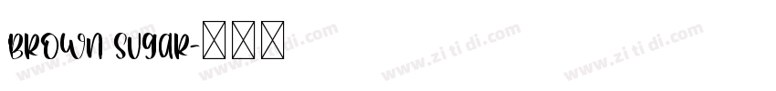 Brown Sugar字体转换